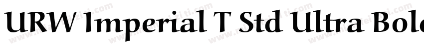 URW Imperial T Std Ultra Bold Wide字体转换